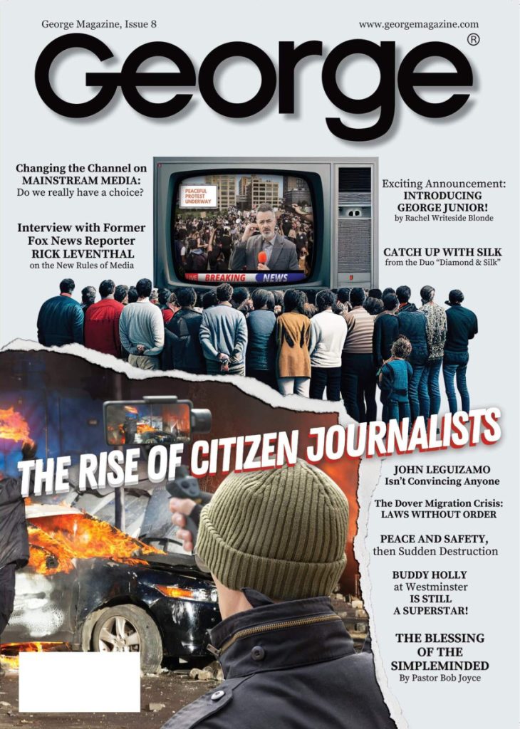 George Magazine, Issue 8 – Rise of Citizen Journalists  at george magazine